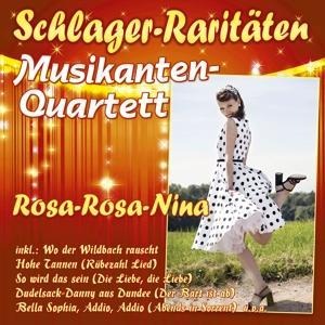 Rosa-Rosa-Nina - Das Musikanten-Quartett