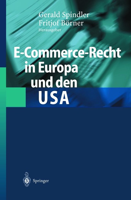 E-Commerce-Recht in Europa und den USA - 