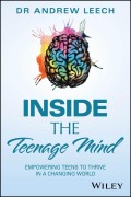 Cover-Bild zum Titel 'Inside the Teenage Mind' von 'Andrew Leech'