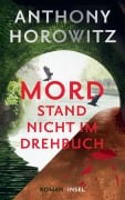 Cover-Bild zum Titel 'Mord stand nicht im Drehbuch' von 'Anthony Horowitz'