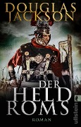 Der Held Roms - Douglas Jackson