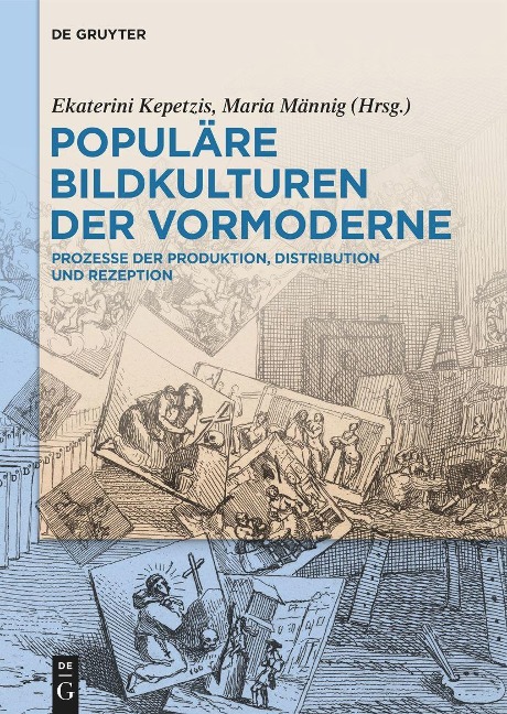 Populäre Bildkulturen der Vormoderne - 