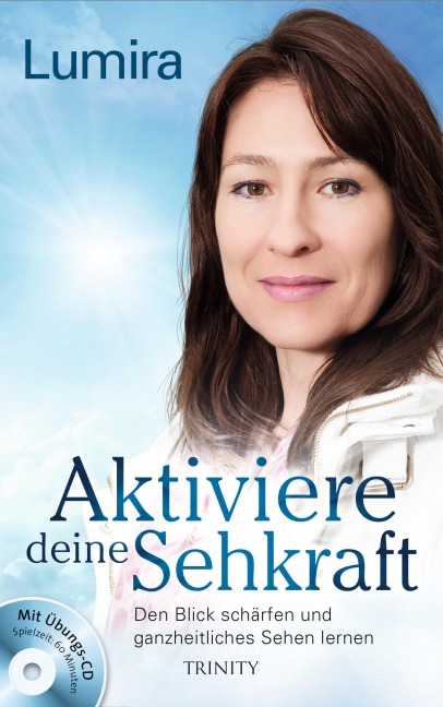 Aktiviere deine Sehkraft - Lumira