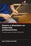 Cover-Bild zum Titel 'Essere e diventare un batterista professionista' von 'Jean Felipe Pscheidt'