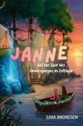 Cover-Bild zum Titel 'Janne auf der Spur des Geheimganges im Zeltlager' von 'Sina Andresen'