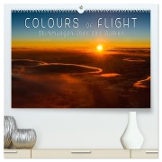 Cover-Bild zum Titel 'Colours of Flight - Stimmungen über den Wolken (hochwertiger Premium Wandkalender 2026 DIN A2 quer), Kunstdruck in Hochglanz' von 'Denis Feiner'