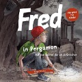Fred 03. Fred in Pergamon - Birge Tetzner