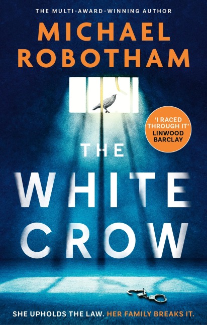 The White Crow - Michael Robotham