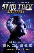 Cover-Bild zum Titel 'Star Trek: Discovery: Dead Endless' von 'Dave Galanter'