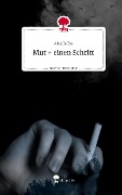 Mut + einen Schritt. Life is a Story - story.one - Alex Bröss
