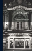 Cover-Bild zum Titel 'La Cigüe: Comédie En 2 Actes Et En Vers...' von 'Émile Augier'