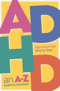 Cover-Bild zum Titel 'ADHD an A-Z' von 'Leanne Maskell'