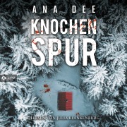 Cover-Bild zum Titel 'Knochenspur: Schweden-Krimi' von 'Ana Dee'