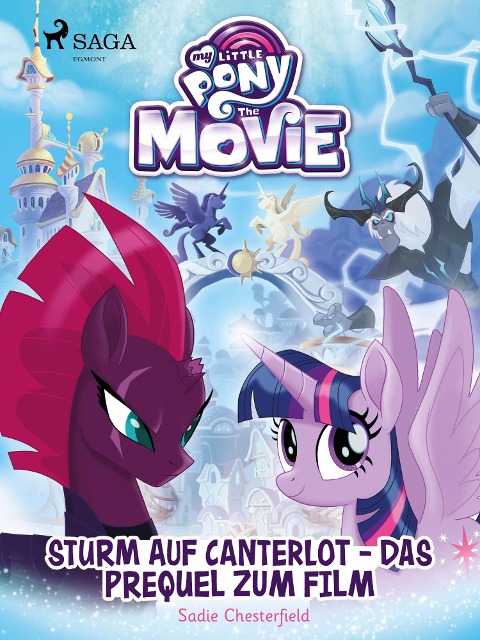 My Little Pony - Sturm auf Canterlot - das Prequel zum Film - Sadie Chesterfield