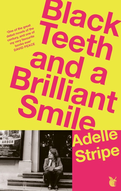 Black Teeth and a Brilliant Smile - Adelle Stripe