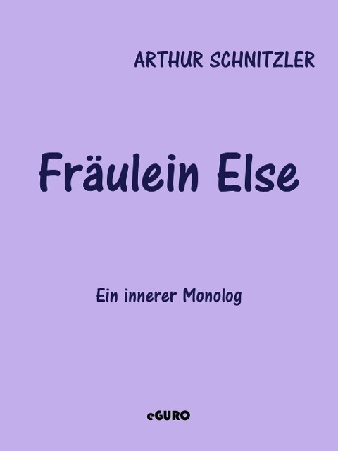 Fräulein Else - Arthur Schnitzler