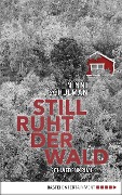 Cover-Bild zum Titel 'Still ruht der Wald' von 'Ninni Schulman'