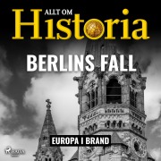Cover-Bild zum Titel 'Berlins fall' von 'Allt om Historia'
