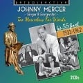 Cover-Bild zum Titel 'Singer & Songwriter-Too Marvelous For Words' von 'Johnny Mercer'