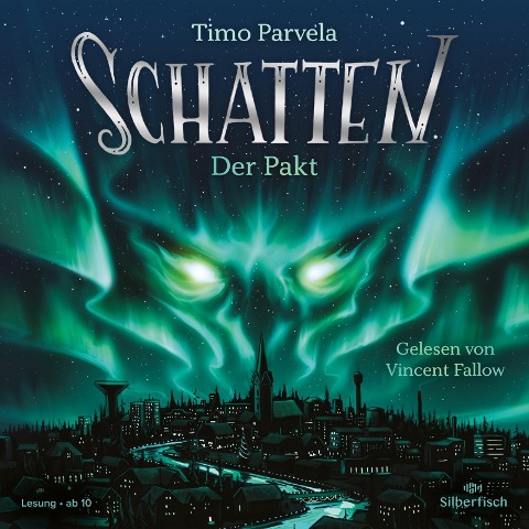 Schatten ¿ Der Pakt (Schatten 1) - Timo Parvela