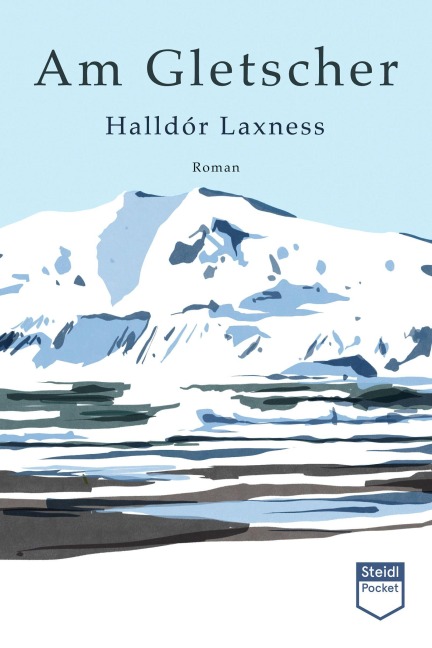 Am Gletscher - Halldór Laxness