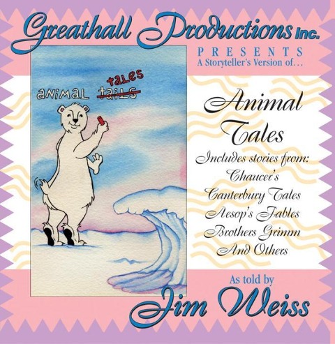 Animal Tales - Jim Weiss