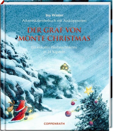 Der Graf von Monte Christmas - Ina Winter