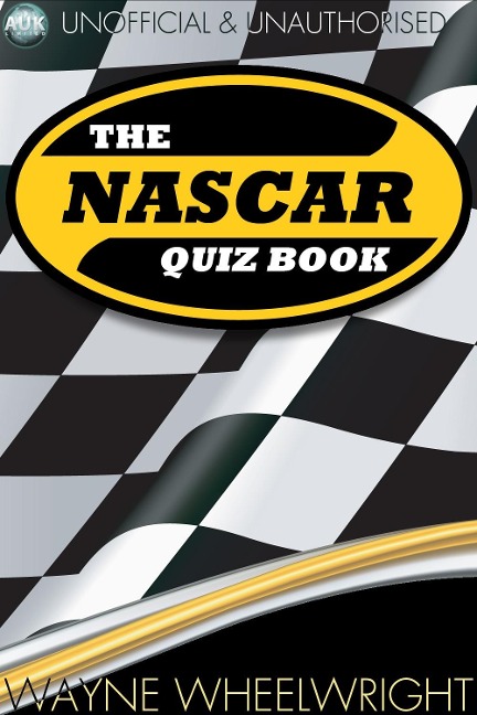 NASCAR Quiz Book - Astin Snow