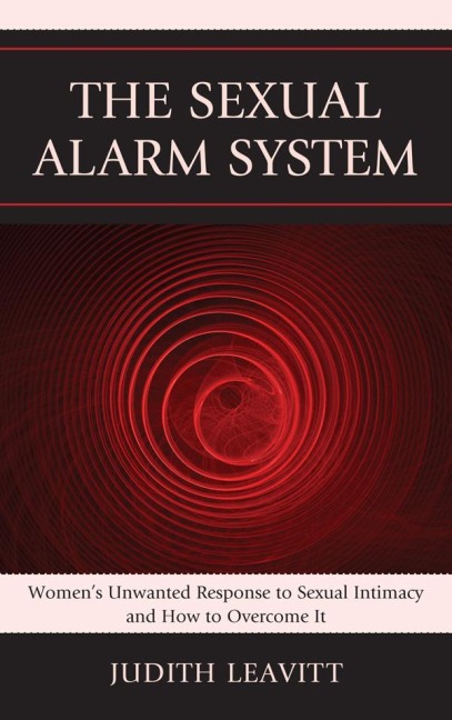 The Sexual Alarm System - Judith Leavitt