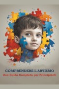 Cover-Bild zum Titel 'Comprendere l'Autismo' von 'Nedia Mandhouj'