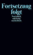Cover-Bild zum Titel 'Notizbuch 'Fortsetzung folgt'' von ''