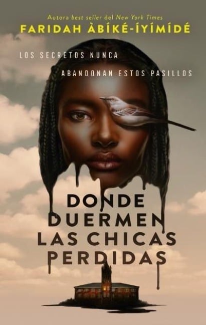 Donde Duermen Las Chicas Perdidas - Faridah Abike-Iyimide