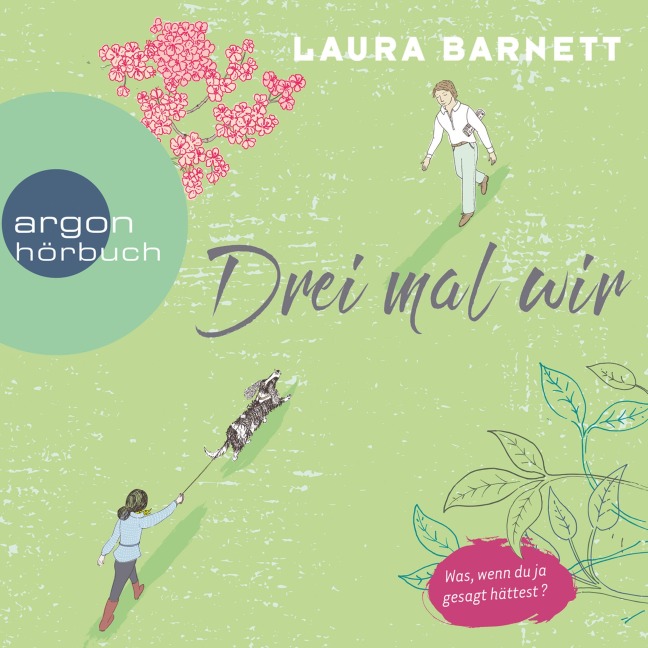 Drei mal wir - Laura Barnett