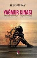Yagmur Kinasi - H. sahin Bay