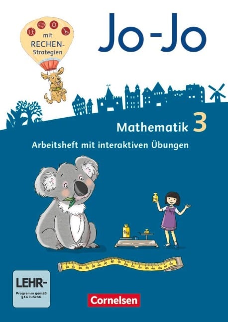 Jo-Jo Mathematik 3. Schuljahr - Allgemeine Ausgabe - Arbeitsheft mit interaktiven Übungen auf scook.de und CD-ROM - Joachim Becherer, Heike Keller, Tanja Wolf-Gozdowski, Andrea Schulz, Martin Gmeiner