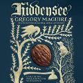 Cover-Bild zum Titel 'Hiddensee: A Tale of the Once and Future Nutcracker' von 'Gregory Maguire'