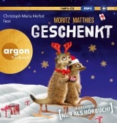 Cover-Bild zum Titel 'Geschenkt' von 'Moritz Matthies'