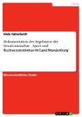 Dokumentation der Ergebnisse der Situationsanalyse "Sport und Rechtsextremismus im Land Brandenburg" - Niels Haberlandt