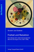 Cover-Bild zum Titel 'Freiheit und Reduktion' von 'Giovanni Jan Giubilato'