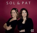 Cover-Bild zum Titel 'Sol & Pat' von 'Patricia/Gabetta Kopatchinskaja'