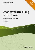 Cover-Bild zum Titel 'Zwangsvollstreckung in der Praxis' von 'Jens M. Schmittmann'