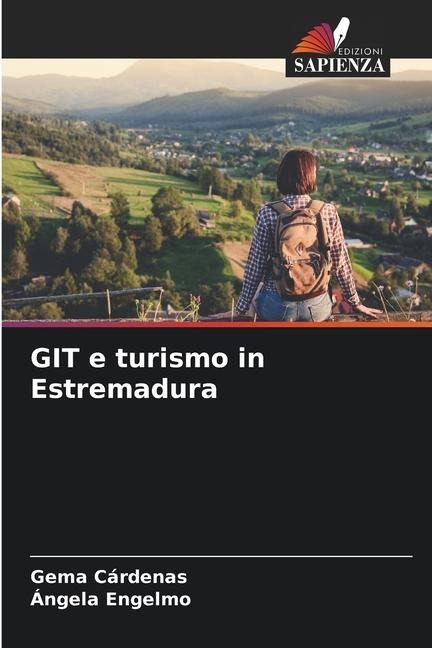 GIT e turismo in Estremadura - Gema Cárdenas, Ángela Engelmo