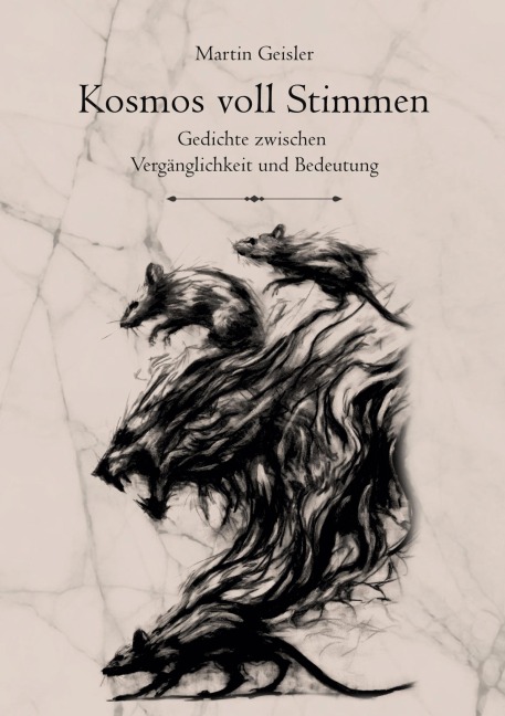 Kosmos voll Stimmen - Martin Geisler