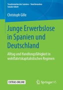 Cover-Bild zum Titel 'Junge Erwerbslose in Spanien und Deutschland' von 'Christoph Gille'