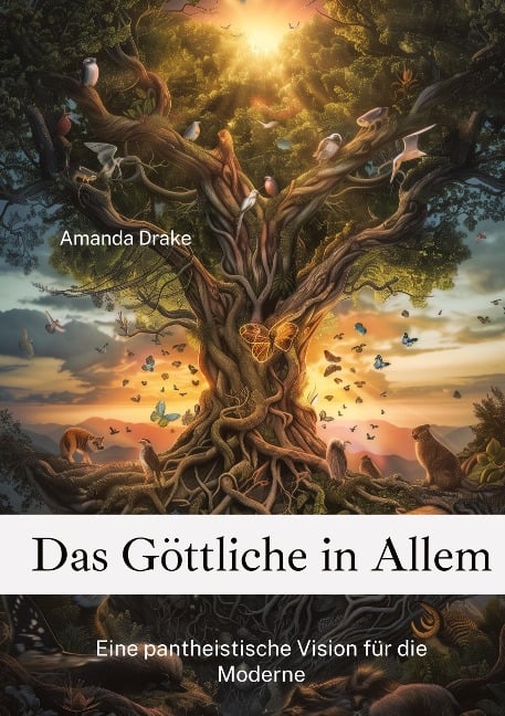 Das Göttliche in Allem - Amanda Drake