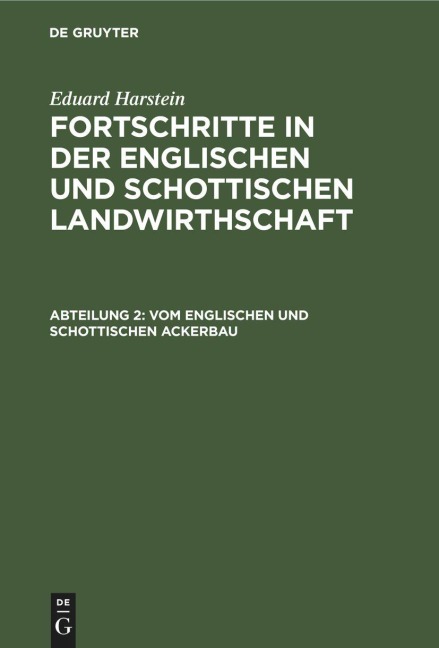 Vom englischen und schottischen Ackerbau - Eduard Harstein