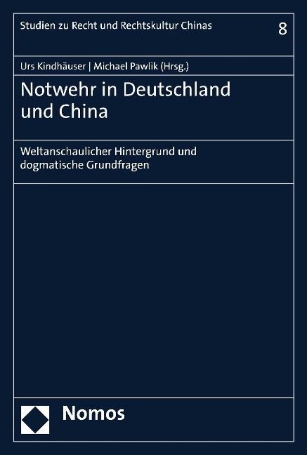 Notwehr in Deutschland und China - 