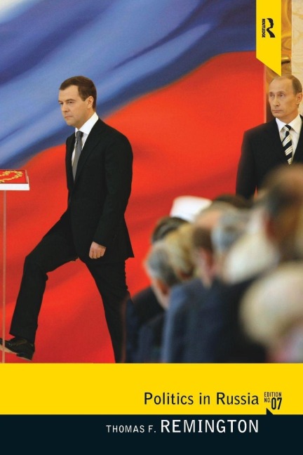 Politics in Russia - Thomas Remington