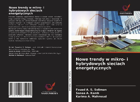 Nowe trendy w mikro- i hybrydowych sieciach energetycznych - Fouad A. S. Soliman, Sanaa A. Kamh, Karima A. Mahmoud