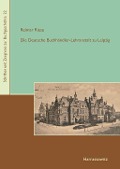 Cover-Bild zum Titel 'Die Deutsche Buchhändler-Lehranstalt zu Leipzig' von 'Reimar Riese'